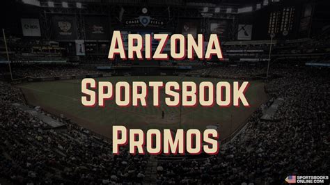 arizona sportsbook promotions